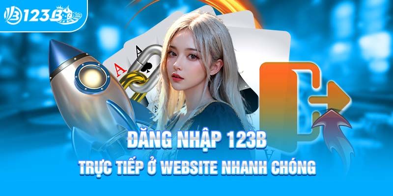 Đăng nhập 123B trên website